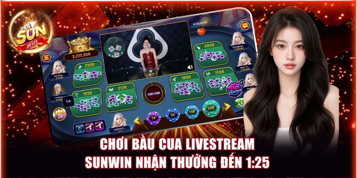 Bầu cua Livestream Sunwin