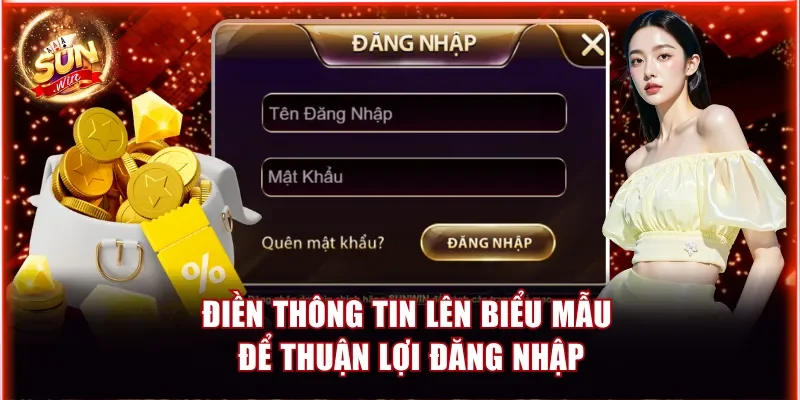 dien thong tin len bieu mau de thuan loi dang nhap