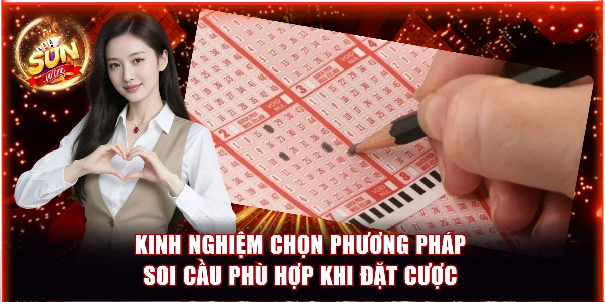Mẹo hay khi lựa chọn soi cầu lựa chọn cược để đánh