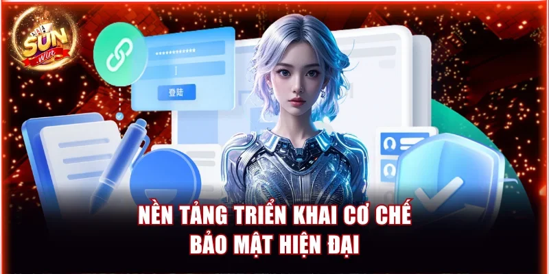 Sunwin ⭐ Link Tải Sunwin IOS, APK/Android Chính Thức, Mới Nhất 14 nen tang trien khai co che bao mat hien dai