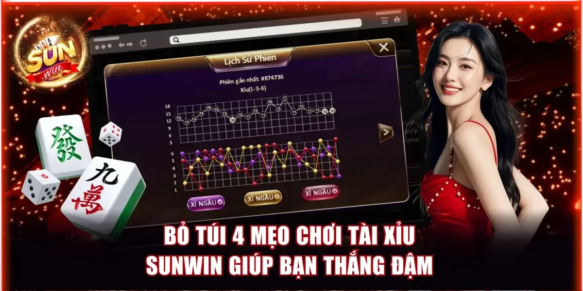 mẹo chơi Tài Xỉu Sunwin