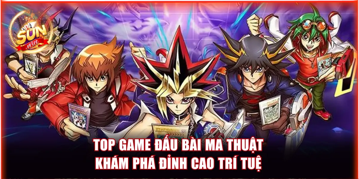 game đấu bài ma thuật