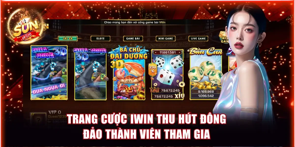 Trang cược Iwin thu hút đông đảo thành viên tham gia